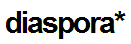 diaspora